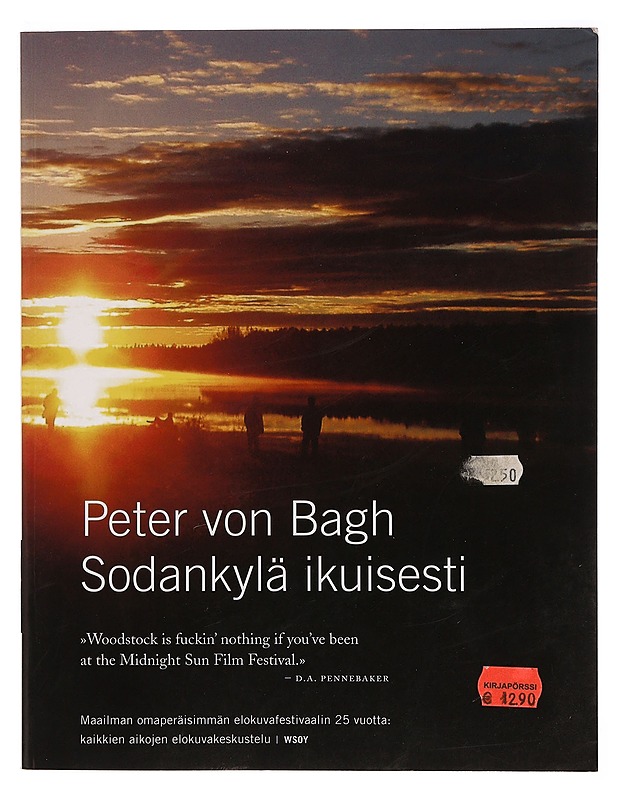 Sodankylä ikuisesti - Bagh, Peter von - Musiikki- ja elokuvakirjat - 10105355904 - 0