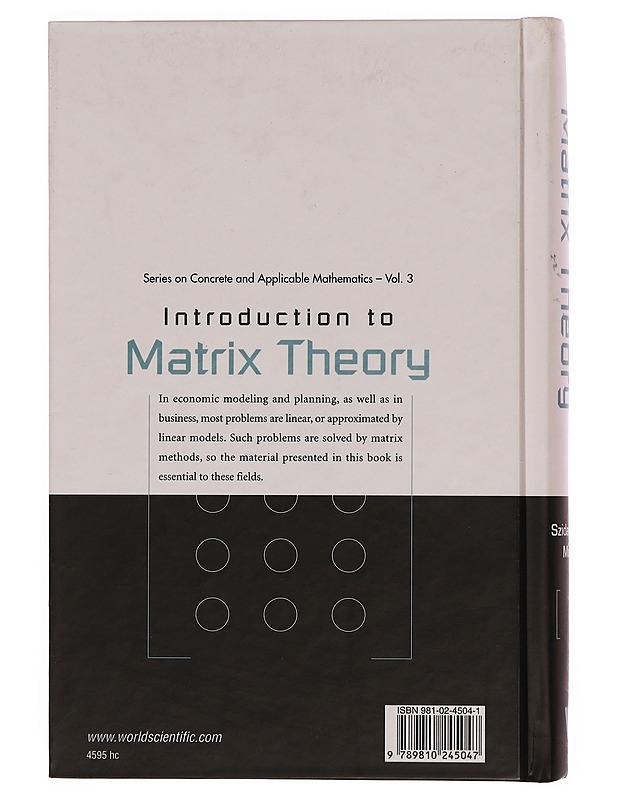 Introduction to matrix theory : with applications to business and economics - Szidarovszky, Ferenc - Tietokirjat ja oppaat - 10105356014 - 1