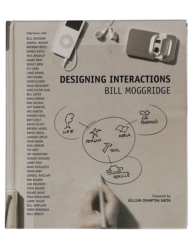 Designing interactions - Bill Moggridge - Tietokirjat ja oppaat - 10105356059 - 0