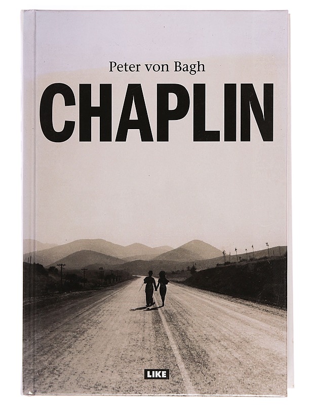 Chaplin - Bagh, Peter von - Musiikki- ja elokuvakirjat - 10105356091 - 0