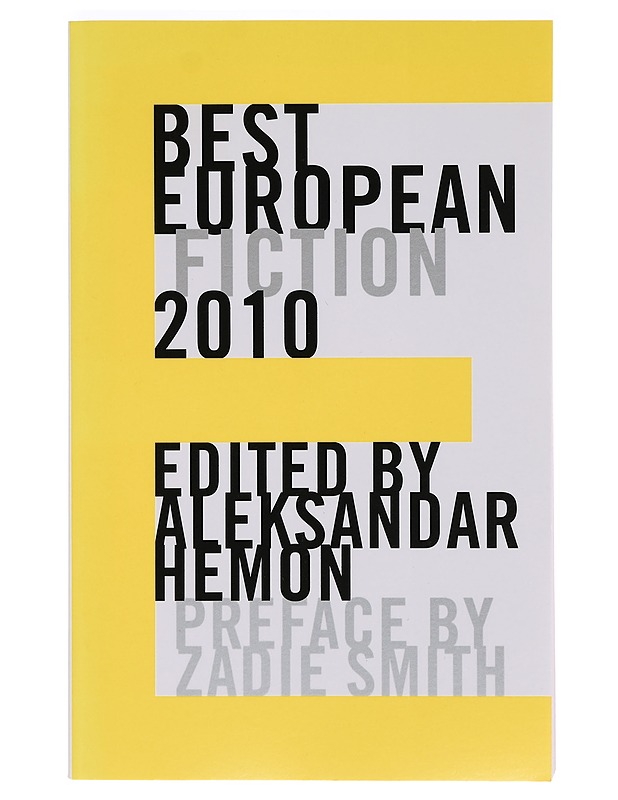 Best European fiction 2010 - Brander, Juhani - Tietokirjat ja oppaat - 10105356216 - 0