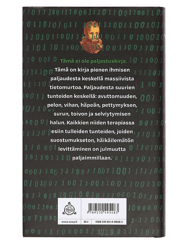 Kirjeitä sotapäällikölle : (romaani eräästä katastrofista) - Anja Snellman - Romaanit ja novellit - 10105356218 - 1