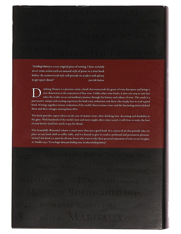 Drinking history : stories from wines and vintages. Part 1, 1870-1970 - Nuikki, Pekka - Ruokakirjat - 10105356329 - 1