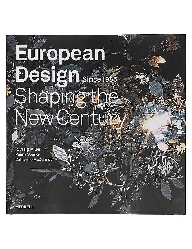 European design since 1985 Shaping the new century - Taide- ja kulttuurikirjat - 10105356395 - 0