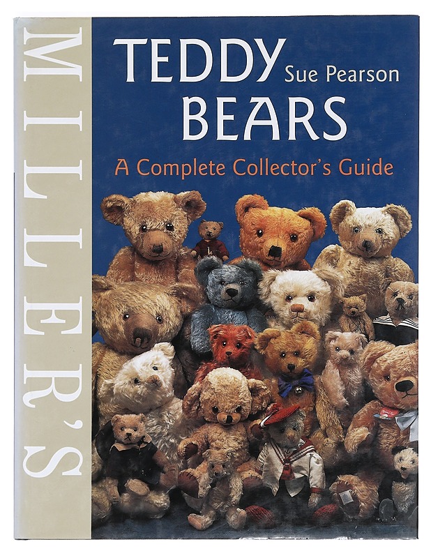 Miller's teddy bears : a complete collectors guide - Sue Pearson - Kirja lahjaksi - 10105356591 - 0