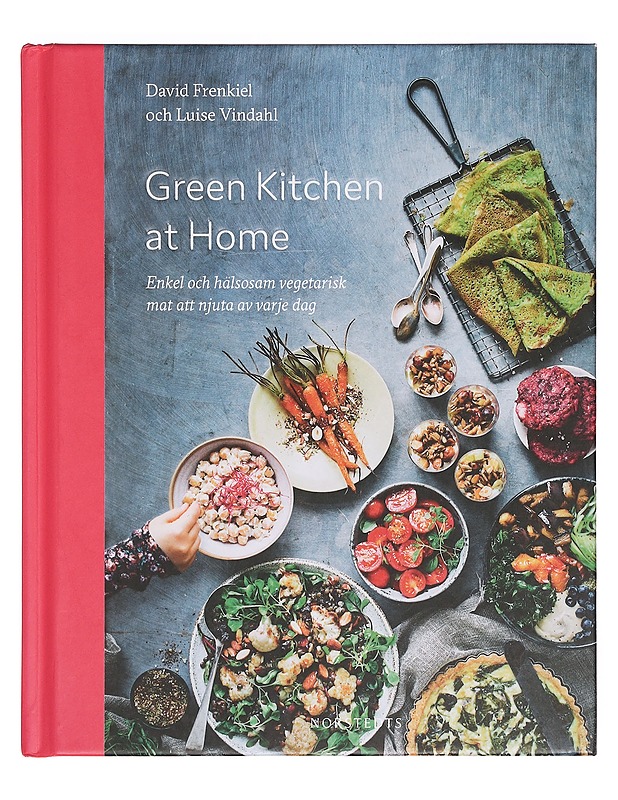 Green kitchen at home / enkel och hälsosam vegetarisk mat att njuta av varje dag - Vindahl, Luise - Ruokakirjat - 10105356610 - 0