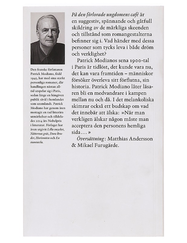 På den förlorade ungdomens café - Modiano, Patrick - Romaanit ja novellit - 10105356900 - 1