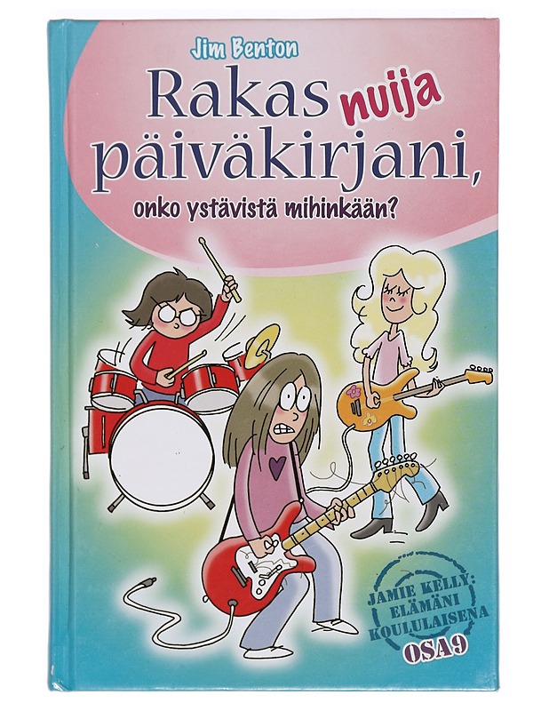 Rakas nuija päiväkirjani, onko ystävistä mihinkään? - Benton, Jim - Nuorten kirjat - 10105356912 - 0