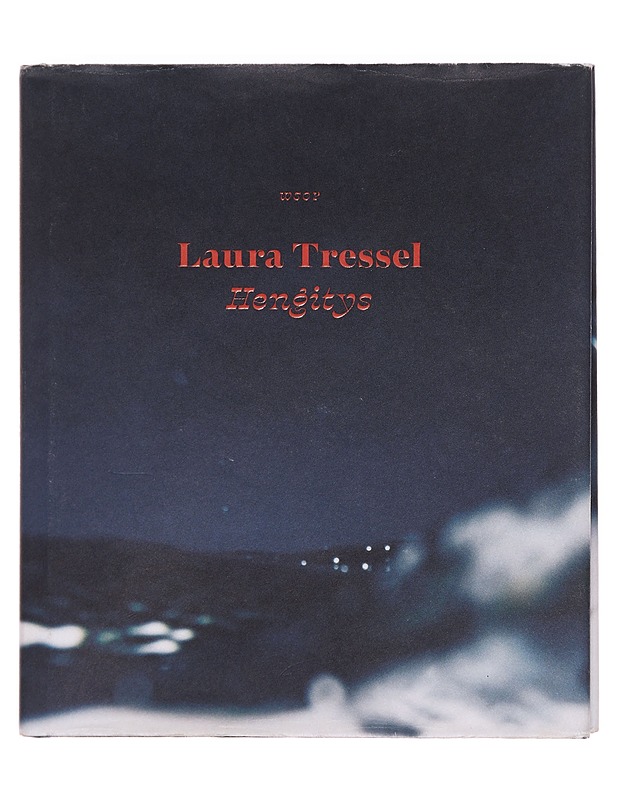 Hengitys - Laura Tressel - Romaanit ja novellit - 10105356970 - 0