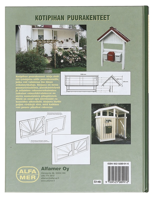 Kotipihan puurakenteet - Himanen, Riku - Tietokirjat ja oppaat - 10105357013 - 1