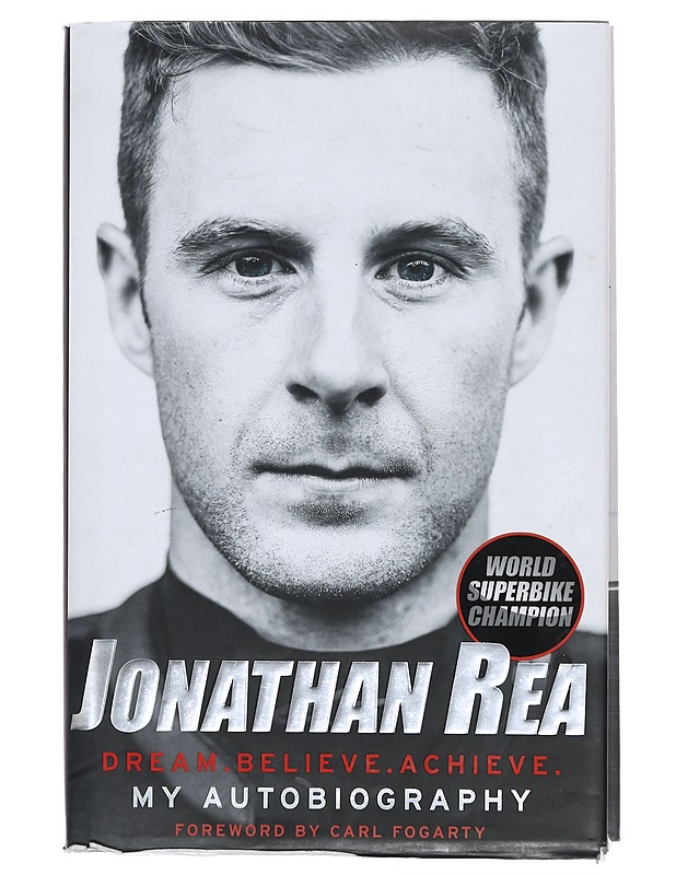 Jonathan Rea Dream.Believe. Achieve - Elämäkerrat ja muistelmat - 10105357199 - 0