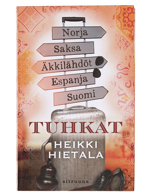 Tuhkat - Heikki Hietala - Romaanit ja novellit - 10105357354 - 0