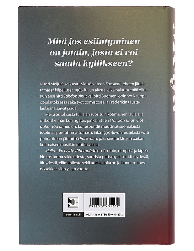 Meiju : en tyydy vähempään - Koppinen, Mari - Elämäkerrat ja muistelmat - 10105357382 - 1