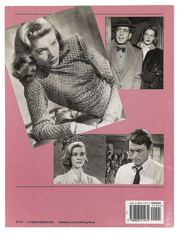 The films of Lauren Bacall, Quirk Lawrence J. - Musiikki- ja elokuvakirjat - 10105357409 - 1