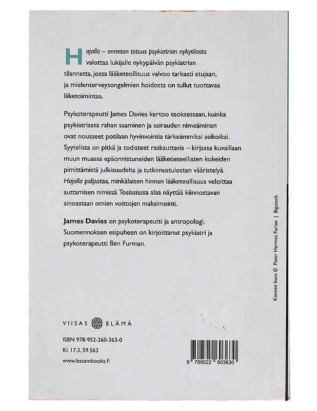 Hajalla : onneton totuus psykiatrian nykytilasta - Davies, James - Tietokirjat ja oppaat - 10105357793 - 1