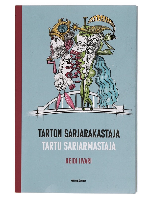 Tarton sarjarakastaja = Tartu sariarmastaja - Heidi Iivari - Kirja lahjaksi - 10105357843 - 0