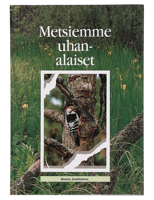 Metsiemme uhanalaiset - Jauhiainen, Hannu - Tietokirjat ja oppaat - 10105357854 - 0