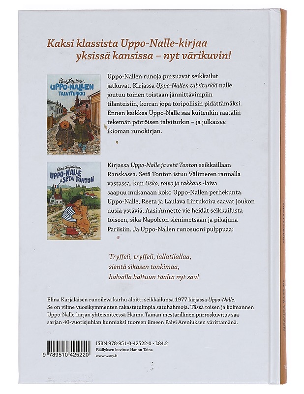 Uppo-Nallen talviturkki ; Uppo-Nalle ja setä Tonton - Karjalainen, Elina - Lastenkirjat - 10105357899 - 1