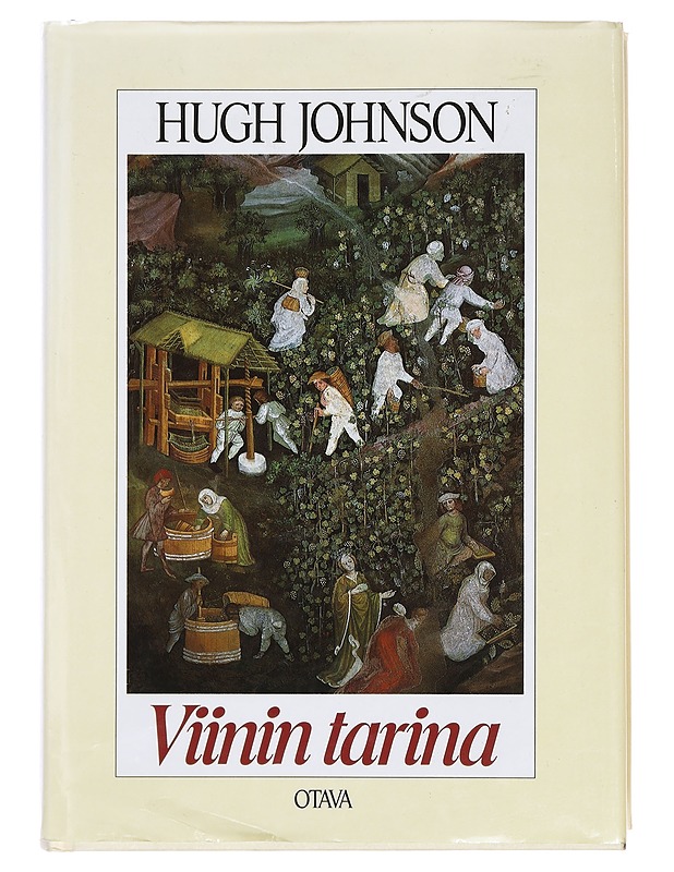 Viinin tarina - Hugh Johnson - Tietokirjat ja oppaat - 10105357901 - 0