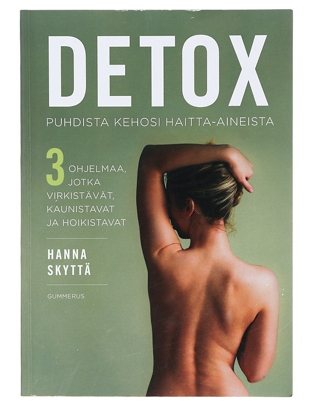 Detox - Skyttä, Hanna - Ruokakirjat - 10105358170 - 0