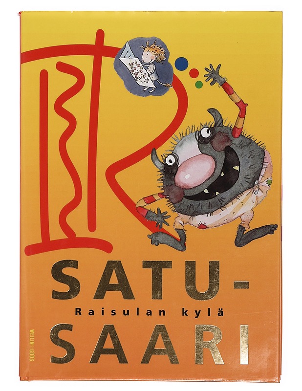 Satusaari. Raisulan kylä - Virpi Talvitie - Lastenkirjat - 10105358187 - 0