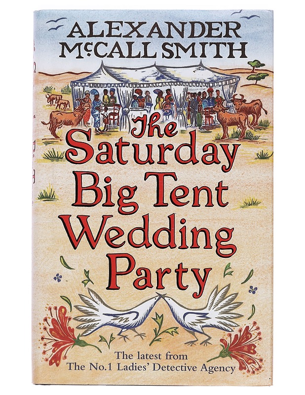 The Saturday big tent wedding party - Alexander McCall Smith - Jännitys ja dekkarit - 10105358244 - 0