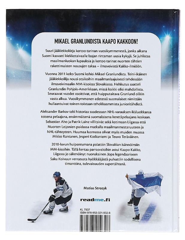 Suuri jääkiekkokirja : Suomen nuoret supertähdet - Strozyk, Matias - Elämäkerrat ja muistelmat - 10105358369 - 1