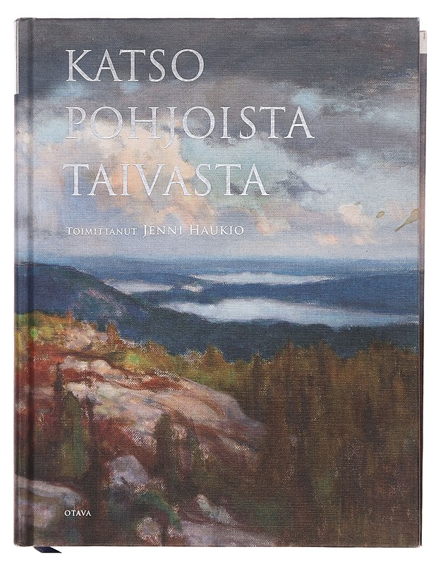 Katso pohjoista taivasta : runoja Suomesta - Haukio, Jenni - Romaanit ja novellit - 10105358390 - 0