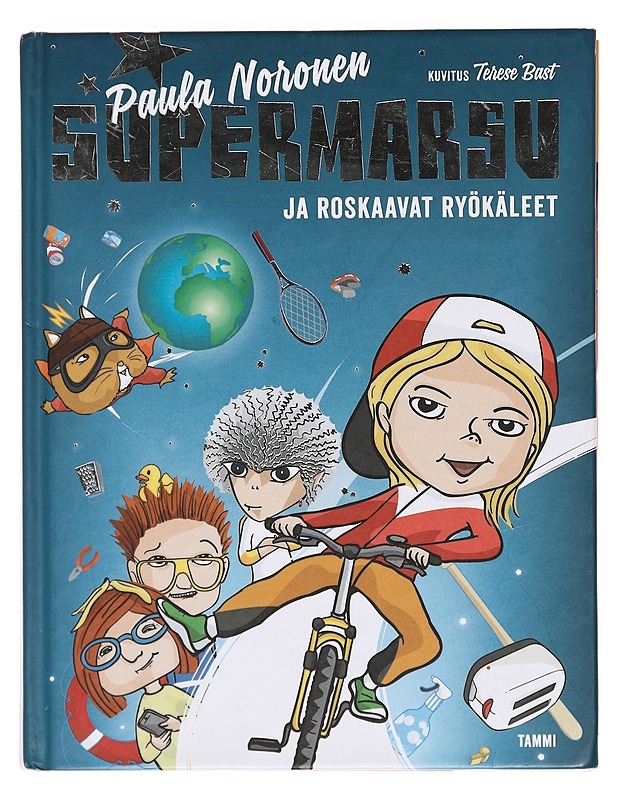 Supermarsu ja roskaavat ryökäleet - Noronen, Paula - Lastenkirjat - 10105358571 - 0