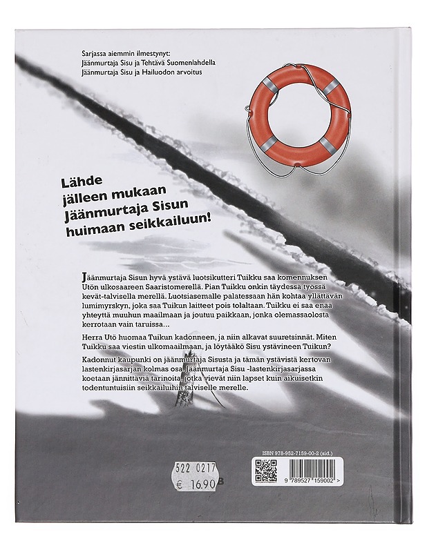 Jäänmurtaja Sisu ja Kadonnut kaupunki - Leppälä, Teemu, Kantoniemi, Petri - Lastenkirjat - 10105358682 - 1