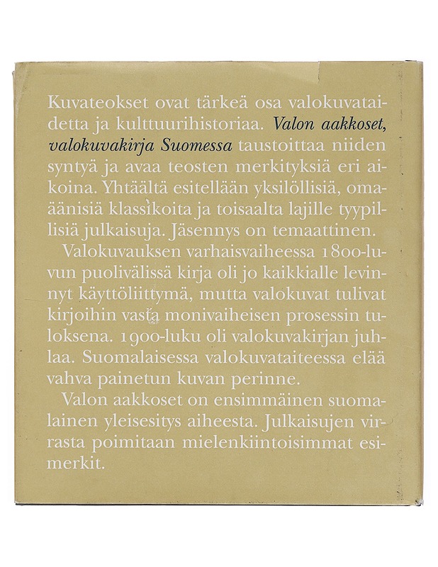 Valon aakkoset : valokuvakirja Suomessa - Eskola, Taneli  - Historiakirjat - 10105358695 - 1