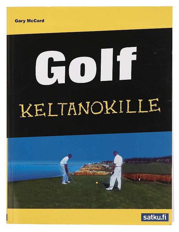 Golf keltanokille - McCord, Gary - Tietokirjat ja oppaat - 10105358737 - 0