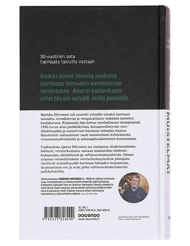 Verokarhun muistelmat : 30-vuotinen sota harmaata taloutta vastaan - Markku Hirvonen - Elämäkerrat ja muistelmat - 10105358751 - 1