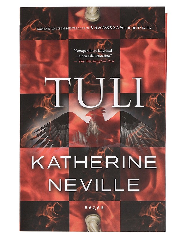 Tuli - Neville, Katherine - Jännitys ja dekkarit - 10105358764 - 0