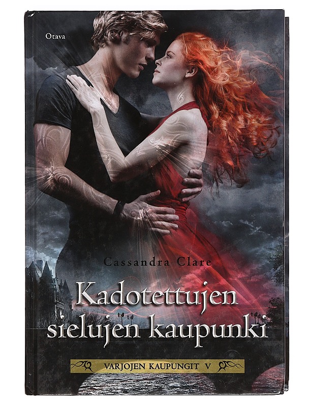 Varjojen kaupungit. V, Kadotettujen sielujen kaupunki - Clare, Cassandra - Fantasia- ja scifi - 10105358807 - 0