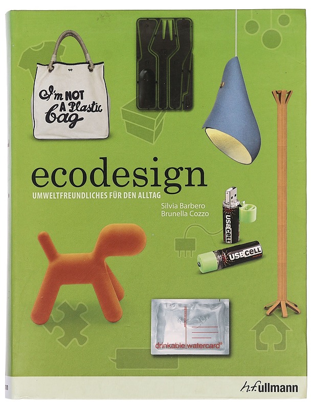 Ecodesign : Umweltfreundliches für den alltag - Barbero, Silvia - Tietokirjat ja oppaat - 10105358814 - 0
