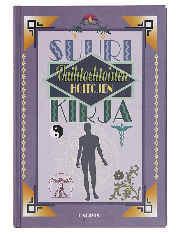 Suuri vaihtoehtoisten hoitojen kirja - Johnson, Jane - Tietokirjat ja oppaat - 10105359085 - 0