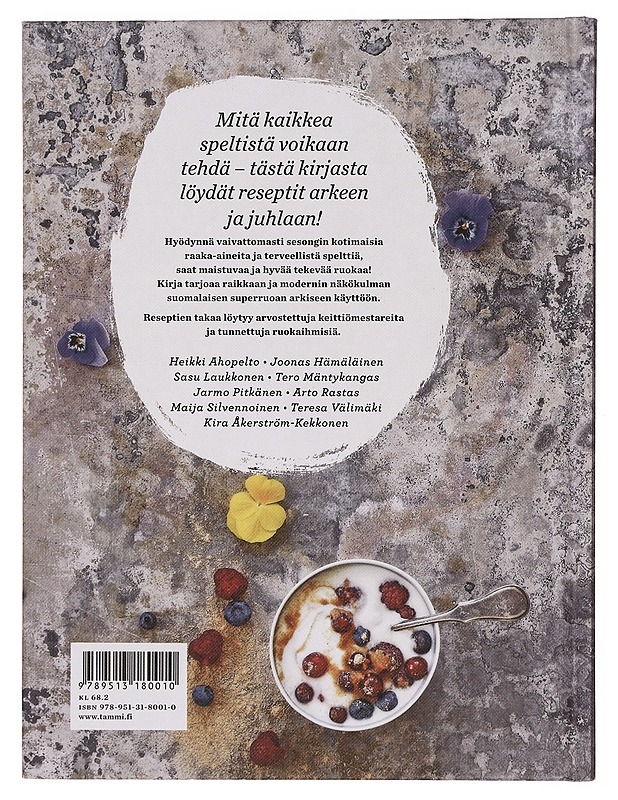 Speltillä luonnollisesti parempaa - Kaipainen, Kari - Ruokakirjat - 10105359143 - 1
