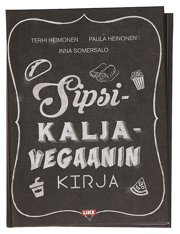 Sipsikaljavegaanin kirja - Heimonen, Terhi - Ruokakirjat - 10105359207 - 0