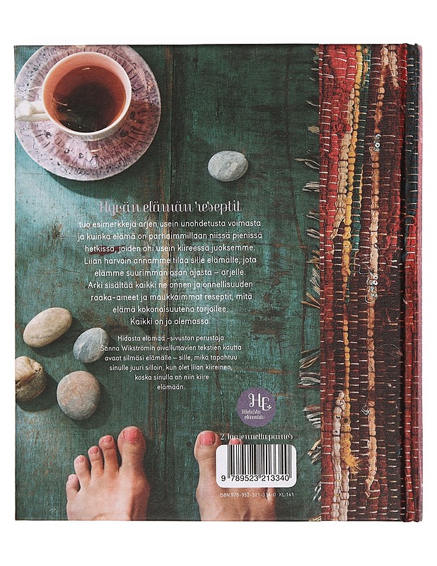 Hyvän elämän reseptit : oivalluksia arjen keskelle - Sanna Wikström - Tietokirjat ja oppaat - 10105359412 - 1