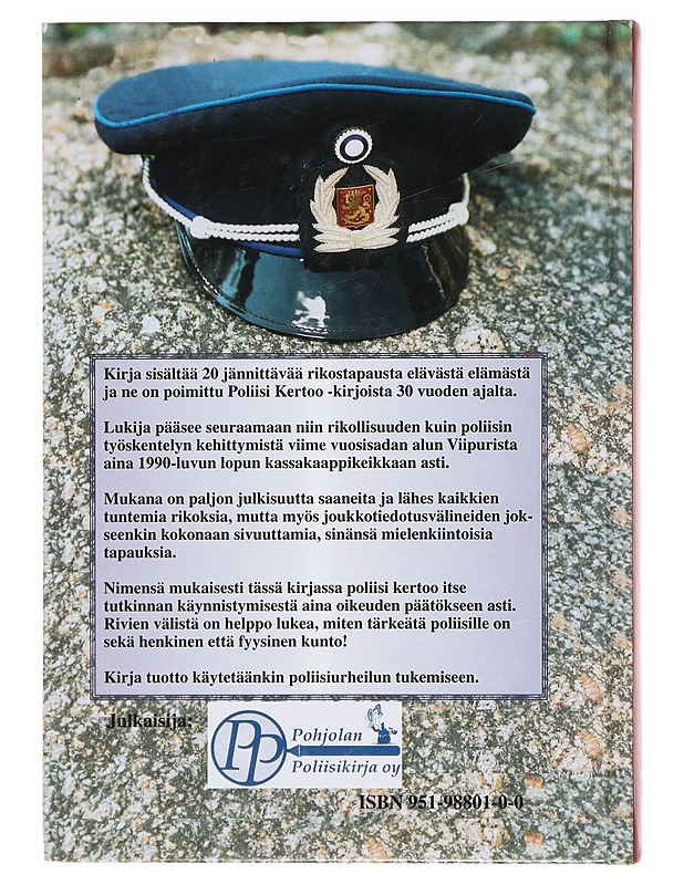 Poliisi kertoo. 1 : suomalaisia rikostapauksia - Historiakirjat - 10105359432 - 1
