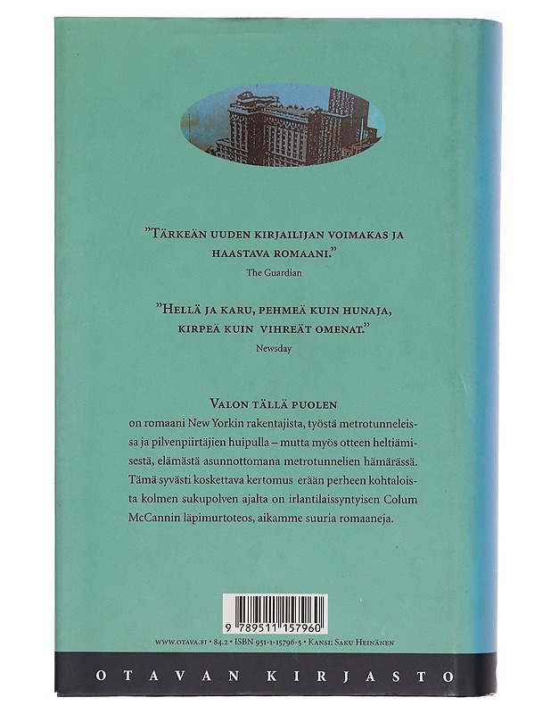 Valon tällä puolen - McCann, Colum - Romaanit ja novellit - 10105359463 - 1