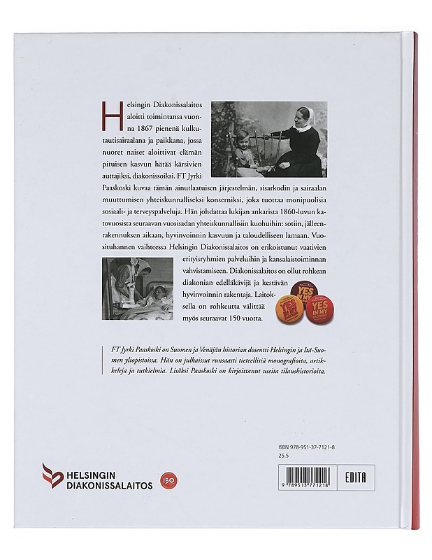 Ihmisen arvo : Helsingin diakonissalaitos 150 vuotta - Paaskoski, Jyrki - Historiakirjat - 10105359488 - 1