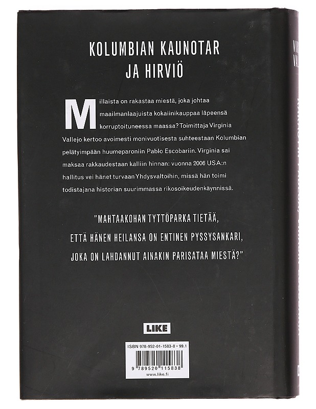 Rakastin Pabloa, vihasin Escobaria - Vallejo, Virginia - Elämäkerrat ja muistelmat - 10105359527 - 1