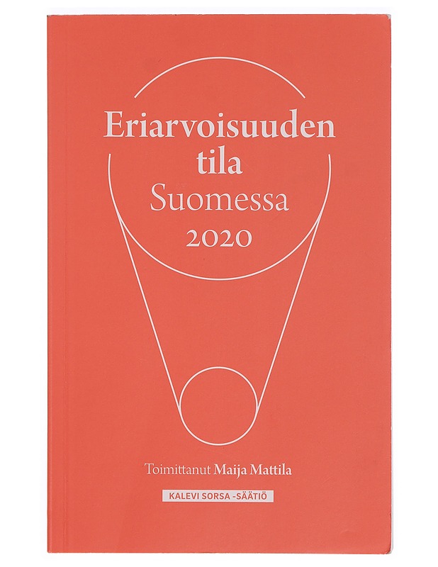 Eriarvoisuuden tila Suomessa 2020 - Maija Mattila - Tietokirjat ja oppaat - 10105359562 - 0