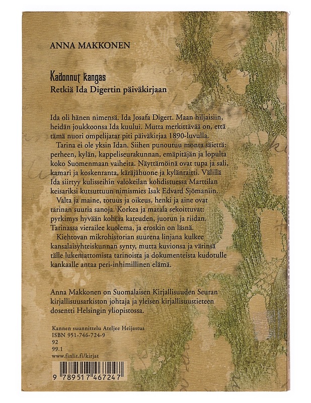 Kadonnut kangas : retkiä Ida Digertin päiväkirjaan - Makkonen, Anna - Elämäkerrat ja muistelmat - 10105359616 - 1