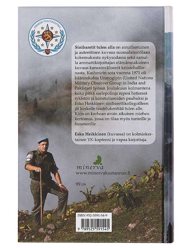 Sinibaretit tulen alla : tehtävä Kashmirissa - Heikkinen, Esko - Elämäkerrat ja muistelmat - 10105359629 - 1