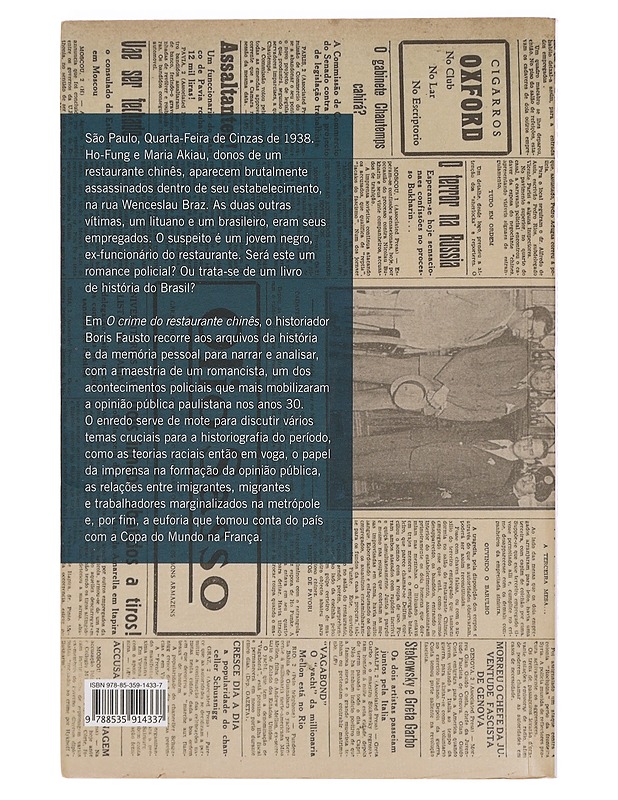 O crime do restaurante chinês: Carnaval, futebol e justiça na São Paulo dos anos 30 - Elämäkerrat ja muistelmat - 10105359646 - 1