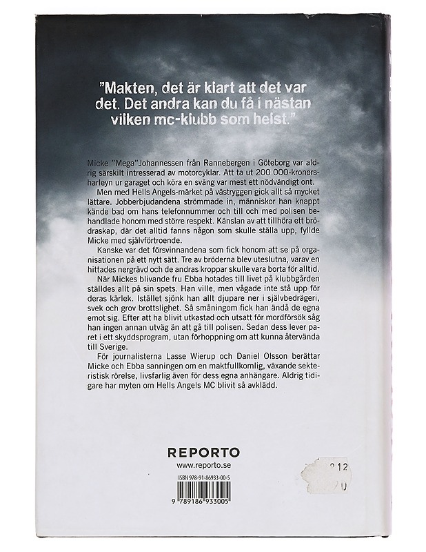 Helvetet inifrån : femton år i Sveriges största brottsorganisation - Wierup, Lasse - Elämäkerrat ja muistelmat - 10105359724 - 1