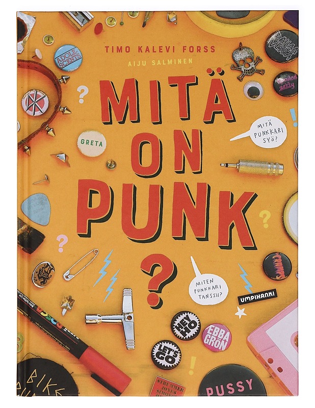 Mitä on punk? - Forss, Timo Kalevi - Lastenkirjat - 10105359787 - 0